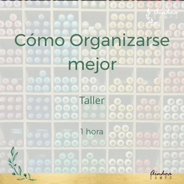 Cómo organizarse mejor